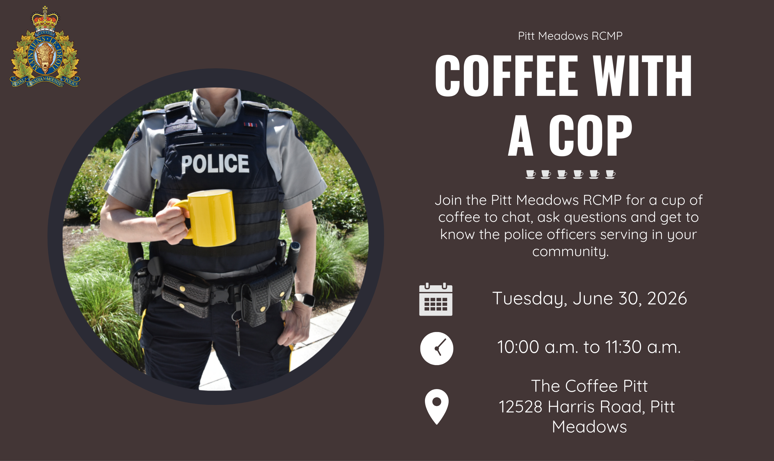 Graphic of an RCMP officer holding a coffee cup with all the details from this event listing